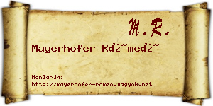 Mayerhofer Rómeó névjegykártya
